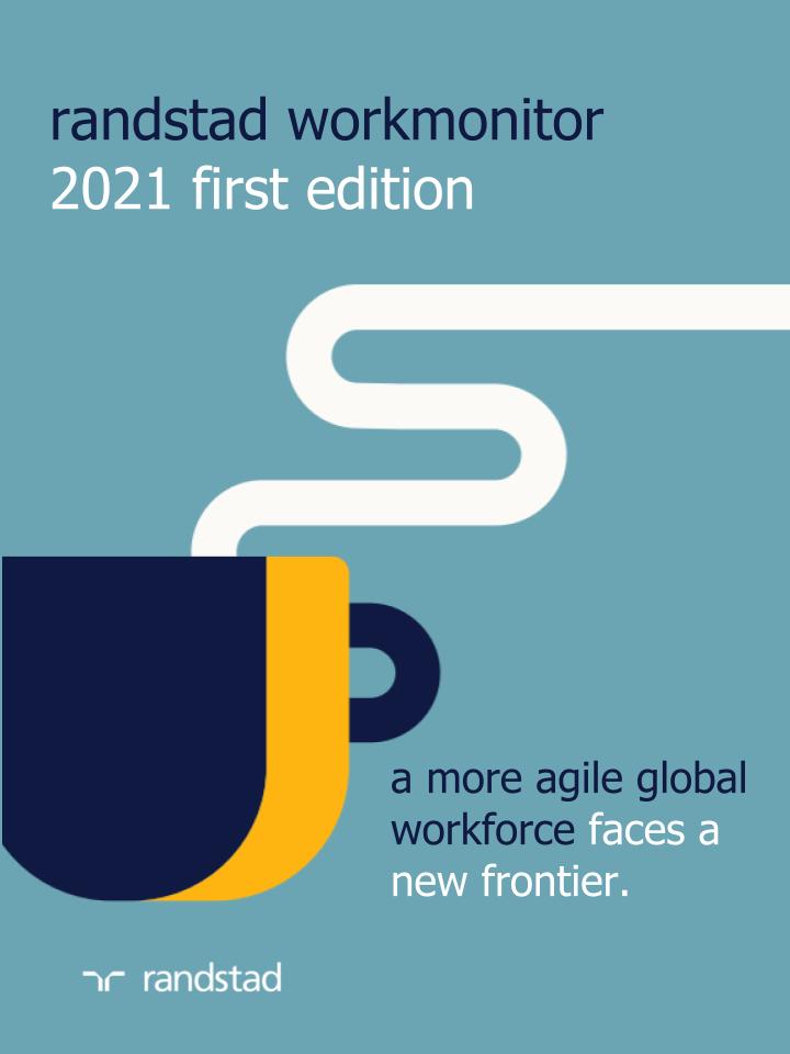 randstad workmonitor 2021 first edition